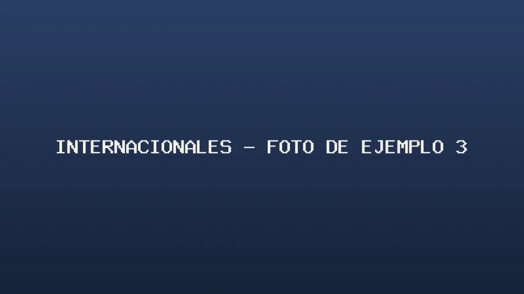 Foto de ejemplo de Internacionales