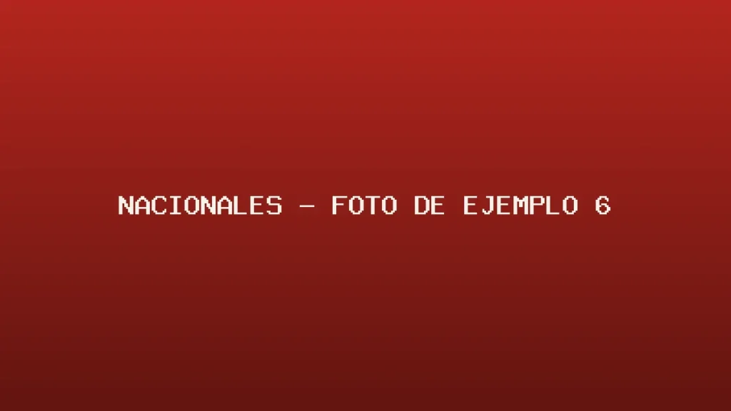 Foto de ejemplo de Nacionales