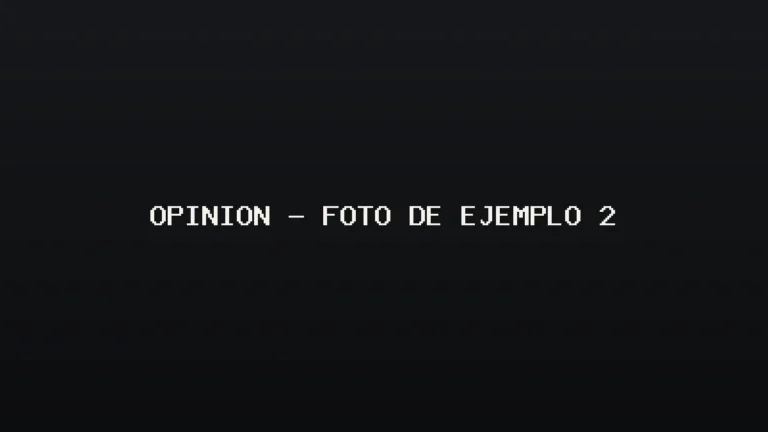 Foto de ejemplo de Opinión
