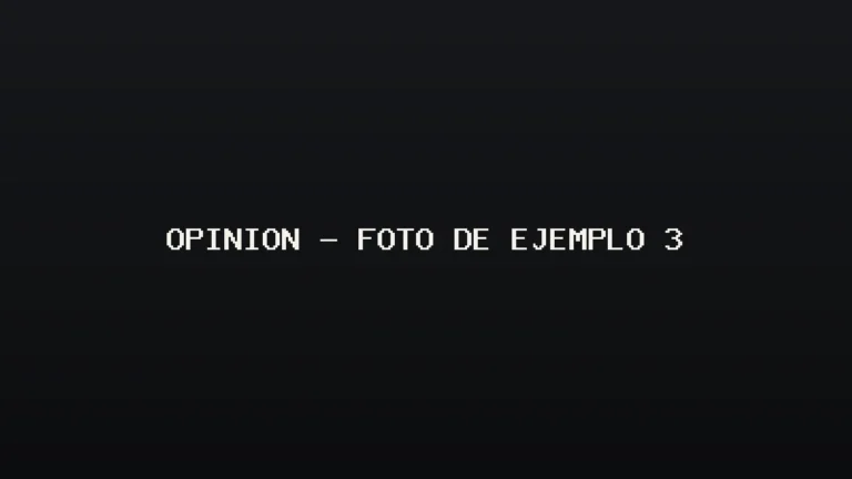 Foto de ejemplo de Opinión
